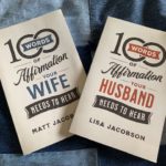 Matt and Lisa Jacobson Books on Affirming Husbands and Wives